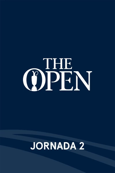 The 153rd  Open Championship. T(2025). The 153rd  Open... (2025): Jornada 2. Parte 3