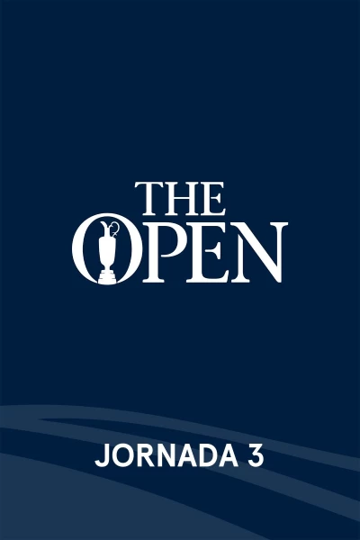 The 153rd  Open Championship. T(2025). The 153rd  Open... (2025): Jornada 3. Parte 3