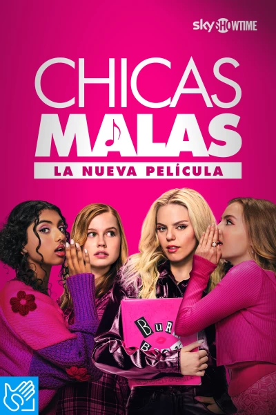 (LSE) - Chicas malas: la nueva película