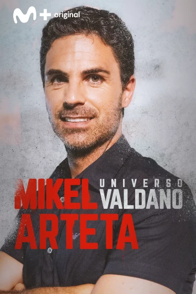 Universo Valdano. T(8). Universo Valdano (8): Mikel Arteta