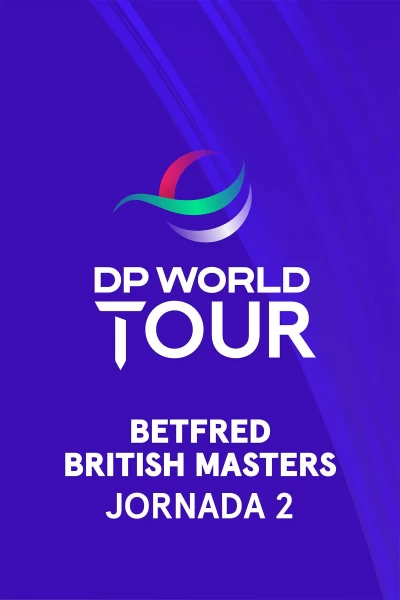 Betfred British Masters. Betfred British Masters(World Feed VO) Jornada 2. Parte 1