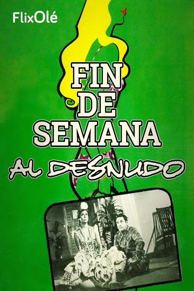 Fin de semana al desnudo