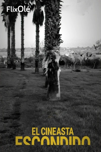 El cineasta escondido