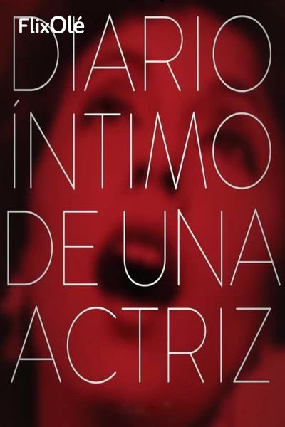 Diario íntimo de una actriz