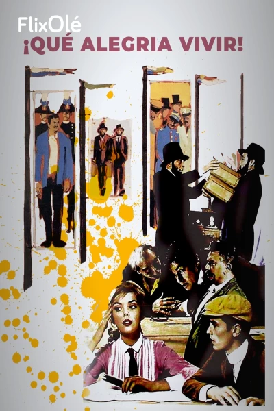 ¡Qué alegría vivir!