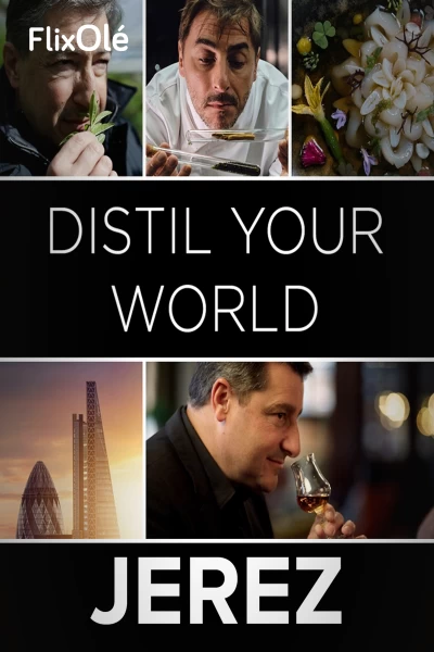 Distil your world: Jerez