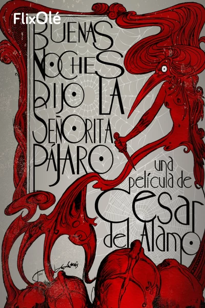 Buenas noches, dijo la Señorita Pájaro