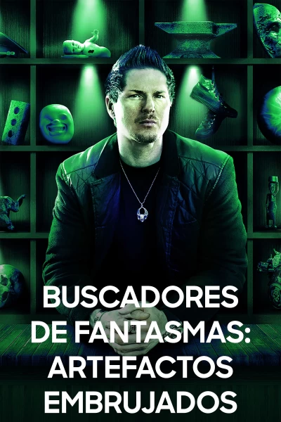 Buscadores de fantasmas: artefactos embrujados