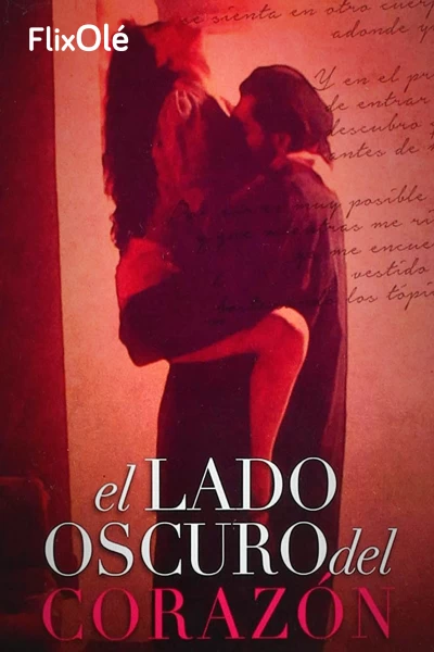 El lado oscuro del corazón