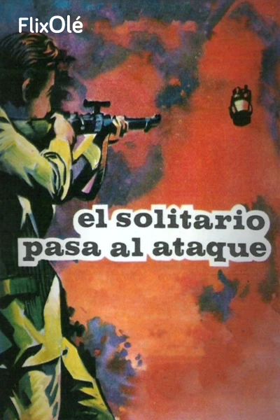 El solitario pasa al ataque