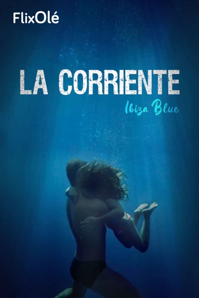 La corriente (Ibiza Blue)