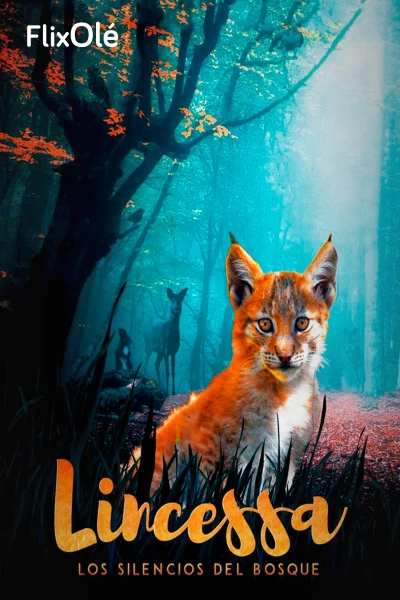 Lincessa. Los silencios del bosque