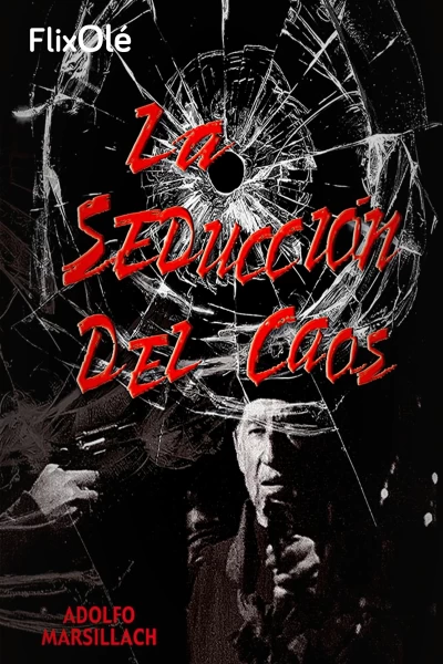 La seducción del caos