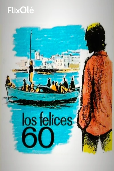 Los felices sesenta