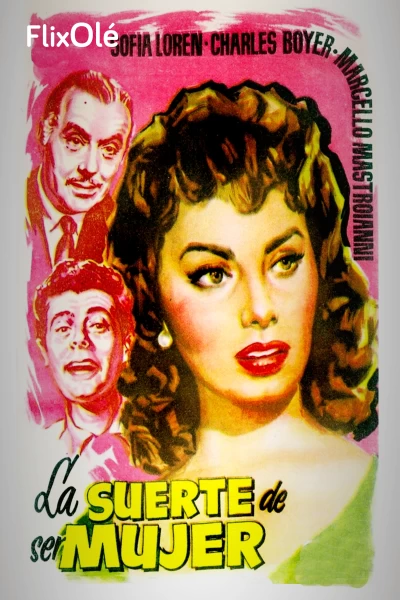 La suerte de ser mujer