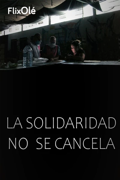 La solidaridad no se cancela