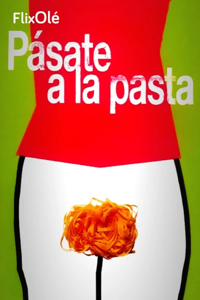 Pásate a la pasta