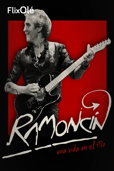 Ramoncín. Una vida en el filo