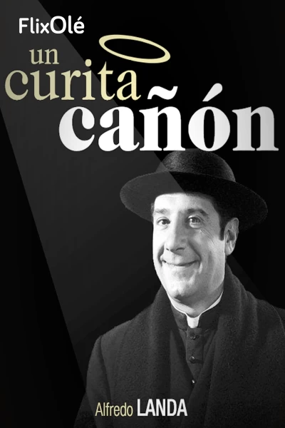 Un curita cañón