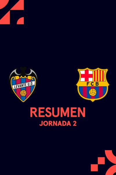 Jornada 2. Jornada 2: Levante - Barcelona