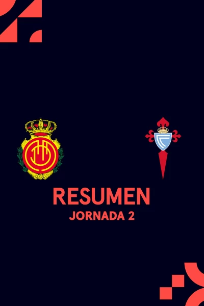 Jornada 2. Jornada 2: Mallorca - Celta