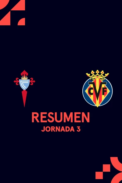 Jornada 3. Jornada 3: Celta - Villarreal