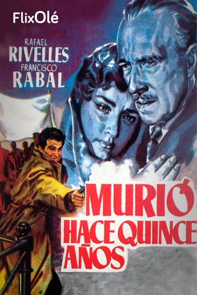 Murió hace quince años