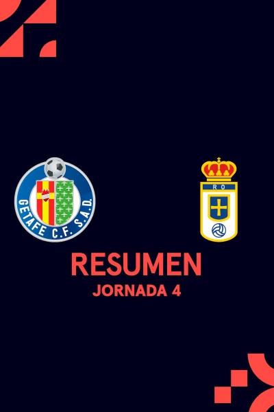 Jornada 4. Jornada 4: Getafe - R. Oviedo
