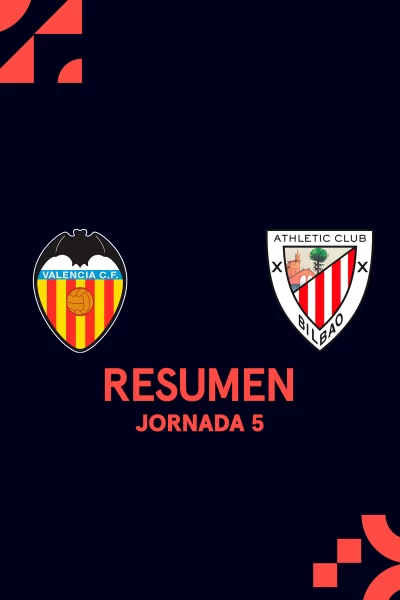 Jornada 5. Jornada 5: Valencia - Athletic