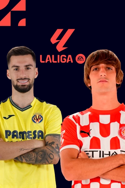 Jornada 2. Jornada 2: Villarreal - Girona