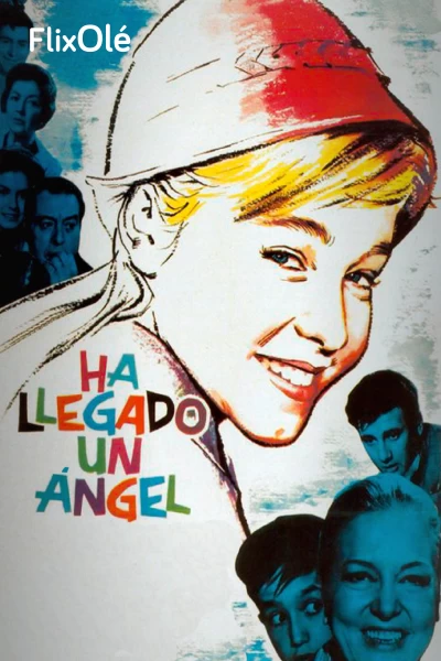 Ha llegado un Ángel