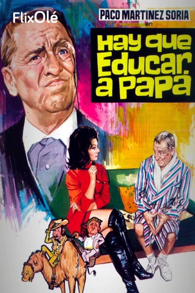Hay que educar a Papá
