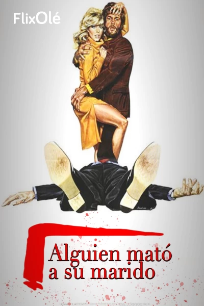 Alguien mató a su marido