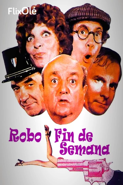 Robo fin de semana