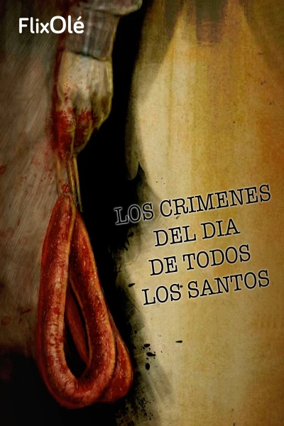 Los crímenes del día de Todos los Santos