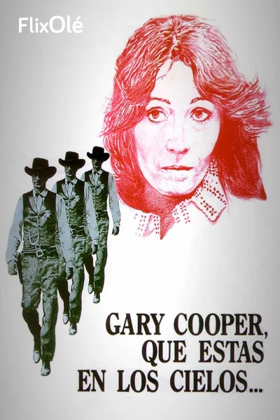 Gary Cooper, que estás en los cielos...