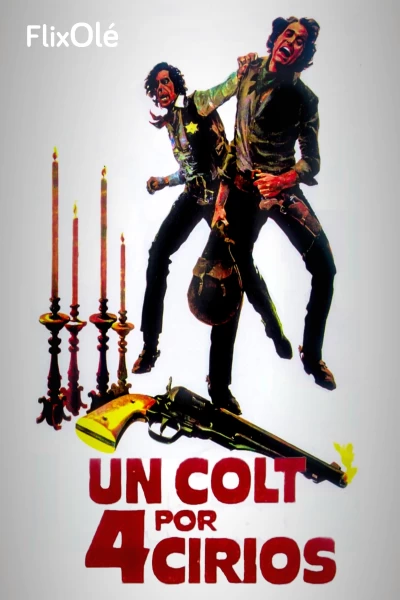 Un colt por 4 cirios