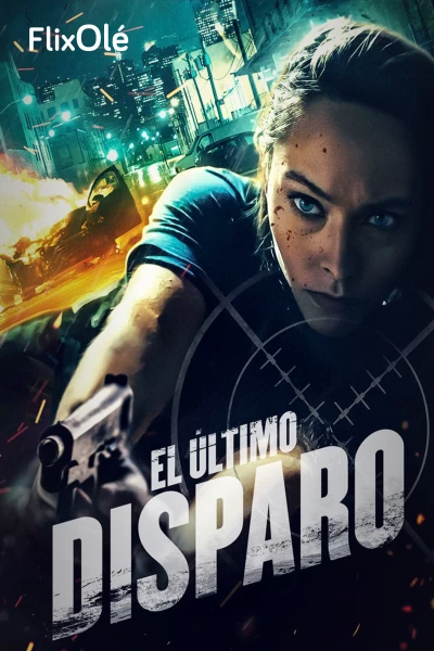 El último disparo