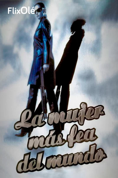 La mujer más fea del mundo