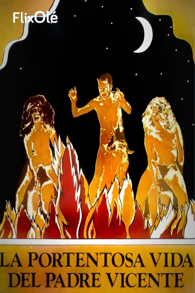 La portentosa vida del padre Vicente