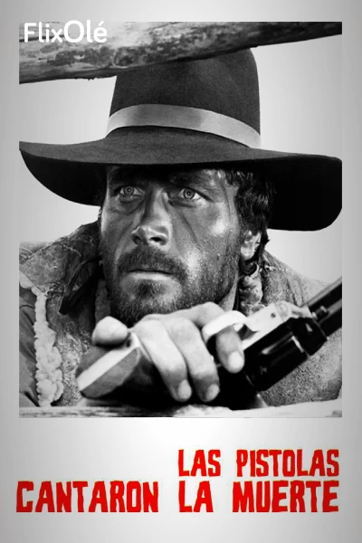 Las pistolas cantaron su muerte (y fue tiempo de matanza)