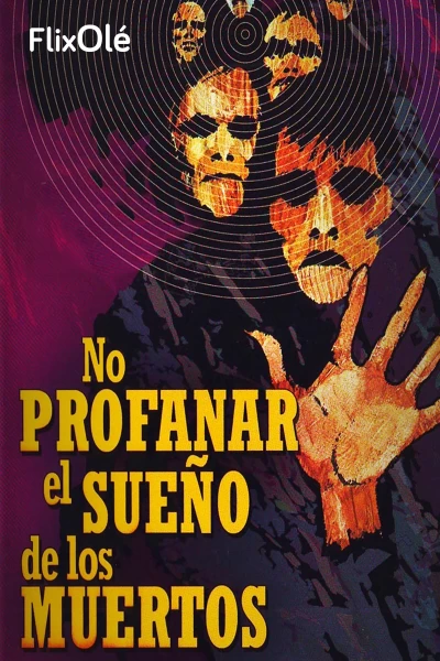 No profanar el sueño de los muertos