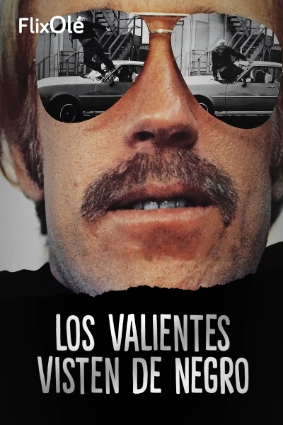 Los valientes visten de negro