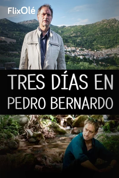Tres días en Pedro Bernardo