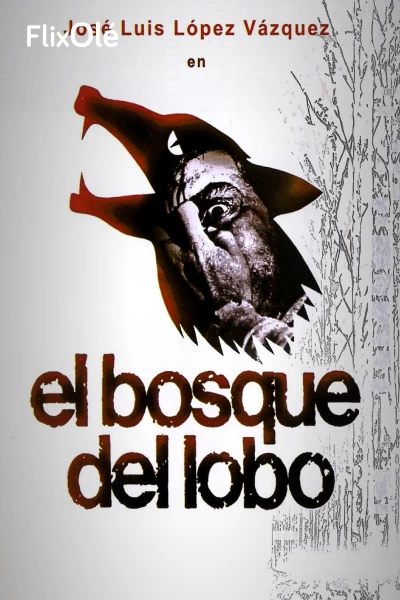 El bosque del lobo