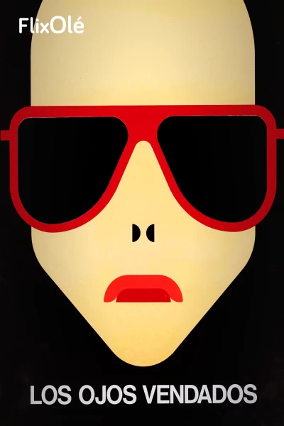 Los ojos vendados