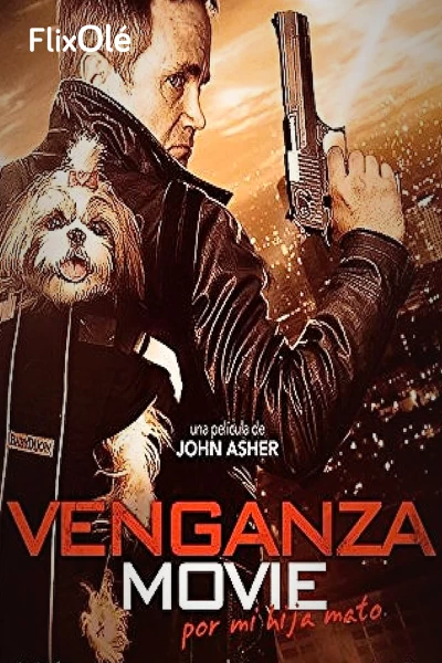 Venganza Movie