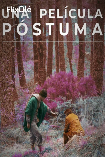 Una película póstuma