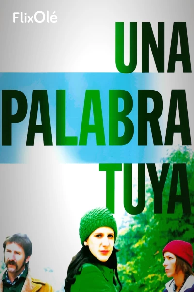 Una palabra tuya