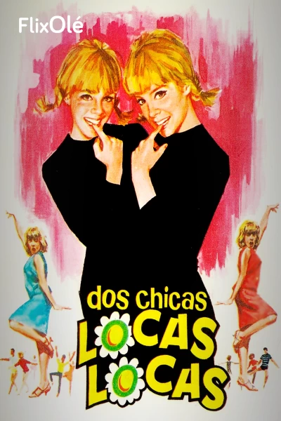 Dos chicas locas, locas